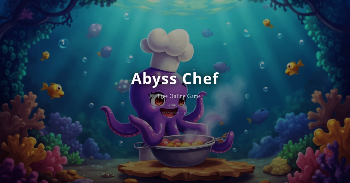 Abyss Chef - Deep Sea Restaurant Game