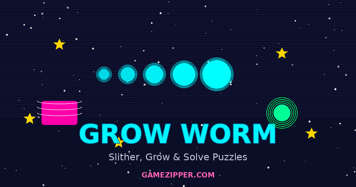 Grow Worm