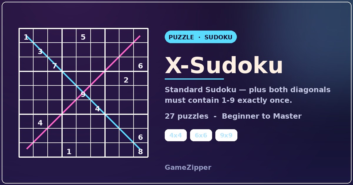 X-Sudoku (Diagonal Sudoku)